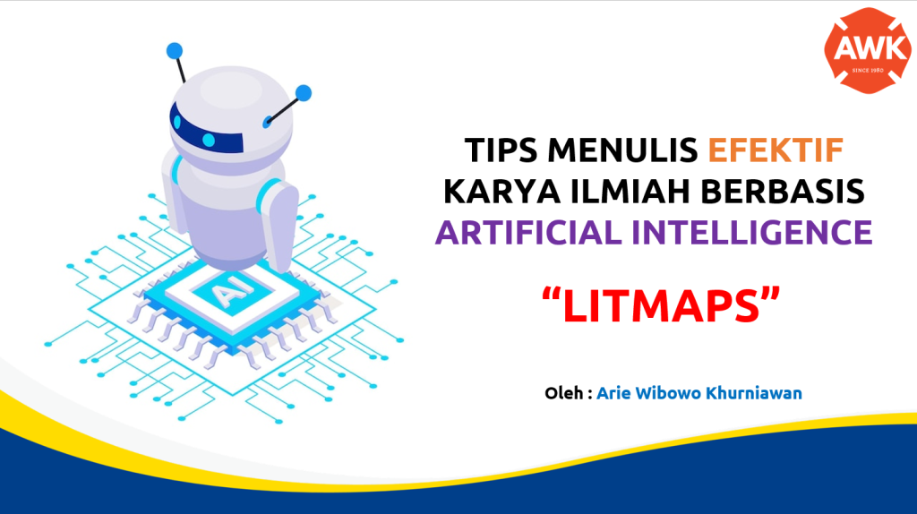 Tips Menulis Efektif Karya Ilmiah Berbasis Artificial Intelligence : Litmaps